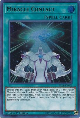 Miracle Contact - BLLR-EN076 - Ultra Rare 1st Edition Battles of Legend: Light&#39;s Revenge Singles