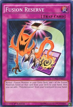 Fusion Reserve - LDK2-ENK37 - Common 1st Edition Legendary Decks II - Kaiba