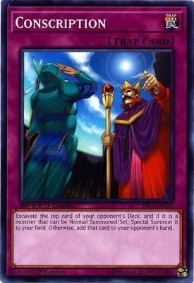Conscription - SBLS-EN024 - Common 1st Edition Speed Duel: Arena of Lost Souls Singles