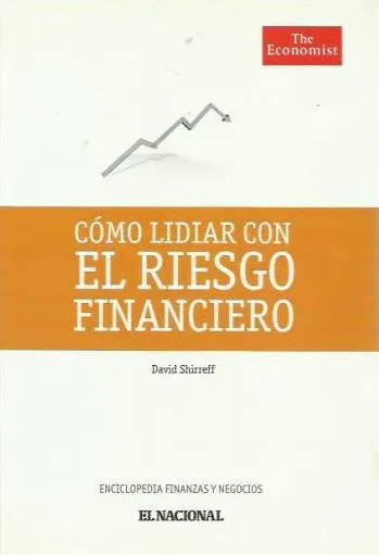 SH Como Lidiar con El Riesgo Financiero Libro Espanol David Shirreff Tapa Dura The Economist