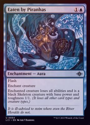 Eaten by Piranhas 0054 - Foil The Lost Caverns of Ixalan Foil Singles