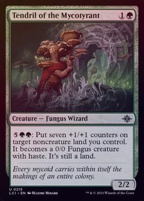 Tendril of the Mycotyrant 0215 - Foil The Lost Caverns of Ixalan Foil Singles