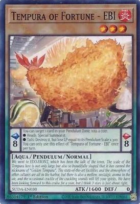 Tempura of Fortune - EBI - SUDA-EN030 - Common 1st Edition Supreme Darkness 1st Edition Singles (espanol)