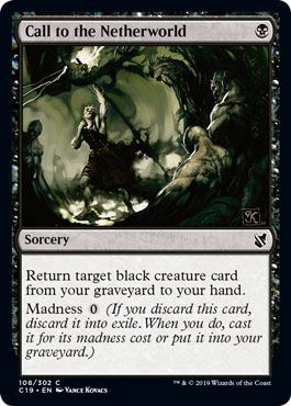 Call to the Netherworld 108/302 - Commander 2019 Singles