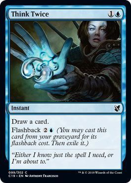 Think Twice 099/302 Commander 2019 Singles