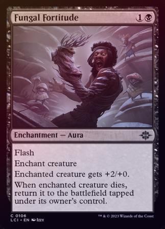 Fungal Fortitude 0106 - Foil The Lost Caverns of Ixalan Foil Singles