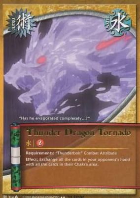 Thunder Dragon Tornado - 314 - Rare Naruto: Lineage of the Legends