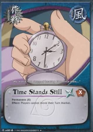 Time Stands Still - us089 - Uncommon Naruto: Lineage of the Legends