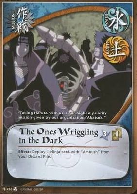 The Ones Wriggling in the Dark - M-426 - Common Naruto: Fateful Reunion