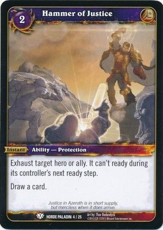Hammer of Justice - Horde Paladin 4/25 - Common WoW: Horde Tauren Paladin Class Deck Spring 2013