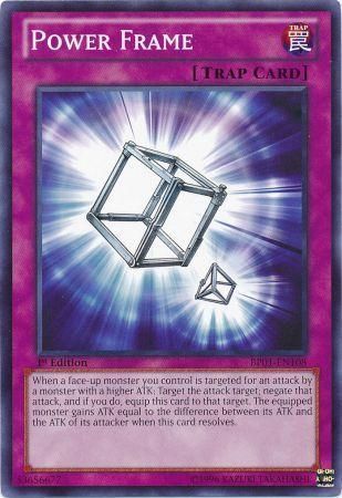 Power Frame - BP01-EN108 - Common 1st Edition Battle Pack: Epic Dawn 1st Edition Singles