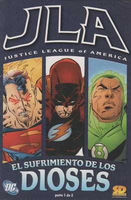 SH Justice League of America Libro Comics El Sufrimiento de los Dioses Parte 1 DC Comics Espanol