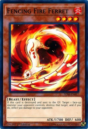 Fencing Fire Ferret - SDSB-EN017 - Common 1st Edition Structure Deck: Soulburner Singles
