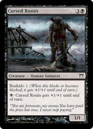 Cursed Ronin 107/306 - Champions of Kamigawa Singles