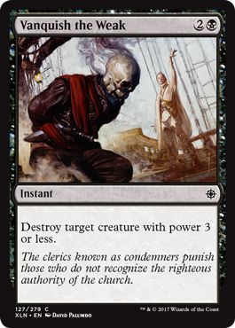 Vanquish the Weak 127/279 - Ixalan Singles (Español)