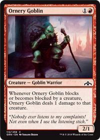 Ornery Goblin 112/259 - Guilds of Ravnica Singles (Español)