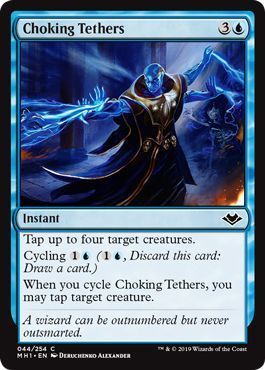 Choking Tethers 044/254 Modern Horizons Singles