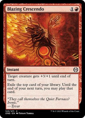 Blazing Crescendo 123/271 - Phyrexia All Will Be One Singles