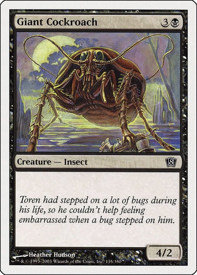 Giant Cockroach 135/350 - 8th Edition (8ED)