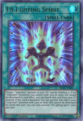 FA.I.ghting Spirit - BROL-EN041 - Ultra Rare 1st Edition Brothers of Legend 1st Edition Singles