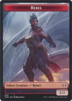 Rebel Token 005 Phyrexia All Will Be One Singles
