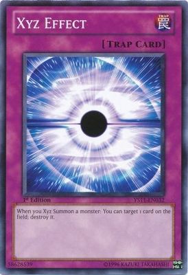 Xyz Effect - YS11-EN032 - Common 1st Edition Starter Deck: Dawn of the Xyz 1st Edition Singles