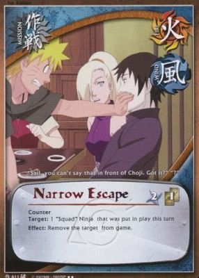 Narrow Escape - 611 - Rare Naruto: Broken Promise