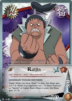 Raijin - 338 - Rare Naruto: The Chosen