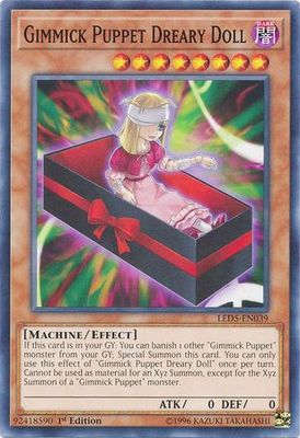 Gimmick Puppet Dreary Doll - LED5-EN039 - Common 1st Edition Legendary Duelists: Immortal Destiny Singles