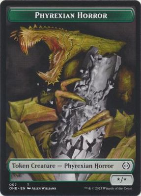 Phyrexian Horror Token 007 Phyrexia All Will Be One Singles