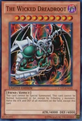 The Wicked Dreadroot - CT07-EN015 - Super Rare Yu-Gi-Oh! Promo Cards