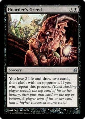 Hoarder&#39;s Greed Lorwyn Singles