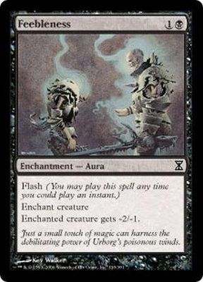 Feebleness 110/301 - Time Spiral Singles