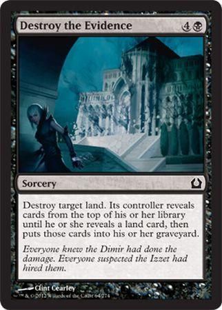 Destroy the Evidence 64/274 - Return to Ravnica Singles