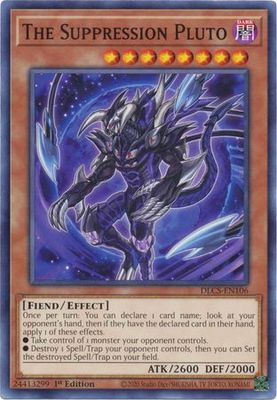 The Suppression Pluto - DLCS-EN106 - Common 1st Edition Dragons of Legend The Complete Series 1st Edition Singles