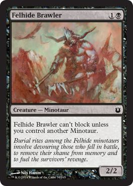 Felhide Brawler 70/165-Born of the Gods Singles