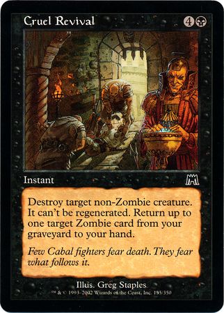 Cruel Revival 135/350 - Onslaught Singles