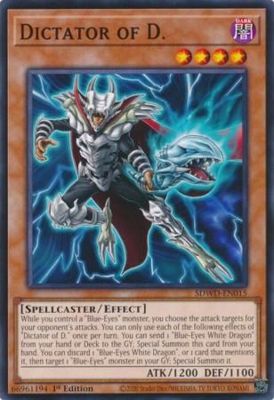Dictator of D. - SDWD-EN015 - Common 1st Edition Blue-Eyes White Destiny [SDWD] 1st Edition Singles