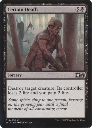 Certain Death - 16/30 - W17 Promo Welcome Deck 2017 English Singles (Español)