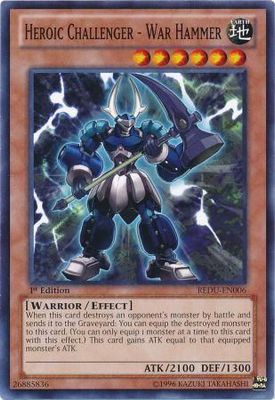 Heroic Challenger - War Hammer - REDU-EN006 - Common 1st Edition Return of the Duelist 1st Edition Singles