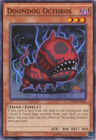 Doomdog Octhros - CROS-EN036 - Common Unlimited Crossed Souls Unlimited Singles