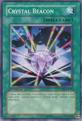 Crystal Beacon - FOTB-EN032 - Common 1st Edition Force of the Breaker [FOTB] 1st Edition Singles