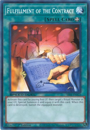Fulfillment of the Contract - SS04-ENB23 - Common 1st Edition Speed Duel Starter Decks: Match of the Millennium Singles (espanol)
