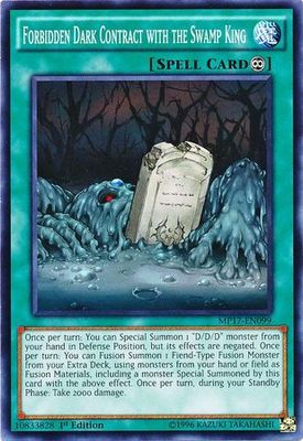 Forbidden Dark Contract with the Swamp King - MP17-EN099 - Common 1st Edition 2017 Mega-Tins 1st Edition Singles (espanol)