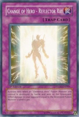 Change of Hero - Reflector Ray - STON-EN049 - Common 1st Edition Strike of Neos [STON] 1st Edition Singles