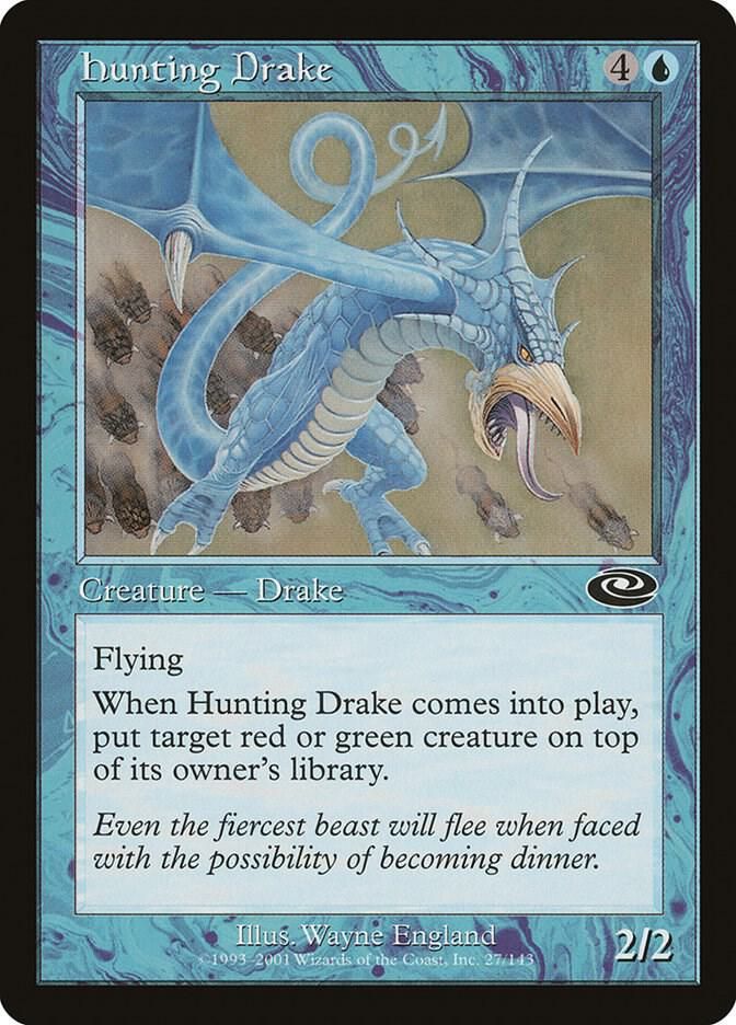 Hunting Drake - Planeshift (PLS) Planeshift