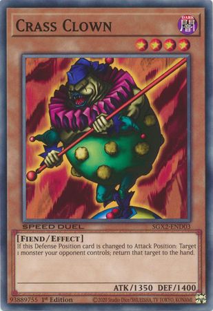 Crass Clown - SGX2-END03 - Common 1st Edition Speed Duel GX: Midterm Paradox Box Singles