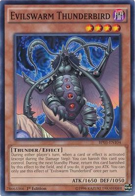 Evilswarm Thunderbird - BP03-EN104 - Common 1st Edition Battle Pack 3: Monster League 1st Edition Singles