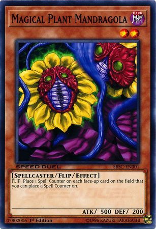 Magical Plant Mandragola - SBSC-EN001 - Common 1st Edition Speed Duel: Scars of Battle Singles