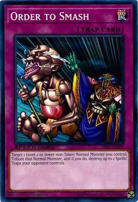 Order to Smash - SS03-ENB29 - Common 1st Edition Speed Duel Starter Decks: Ultimate Predators Singles (espanol)